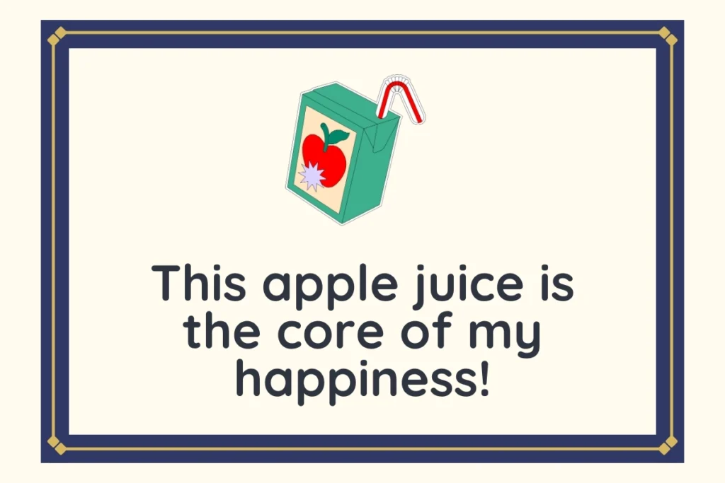 Apple Juice Puns