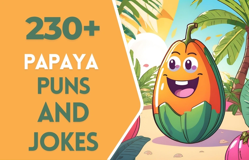 Papaya puns & Jokes