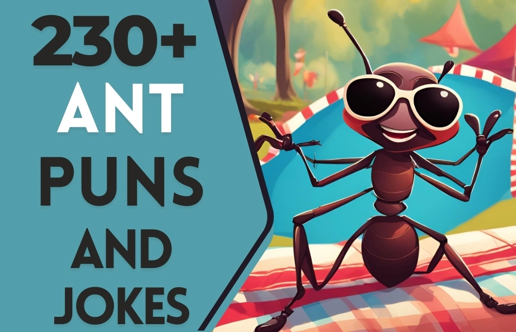 ant puns and jokes