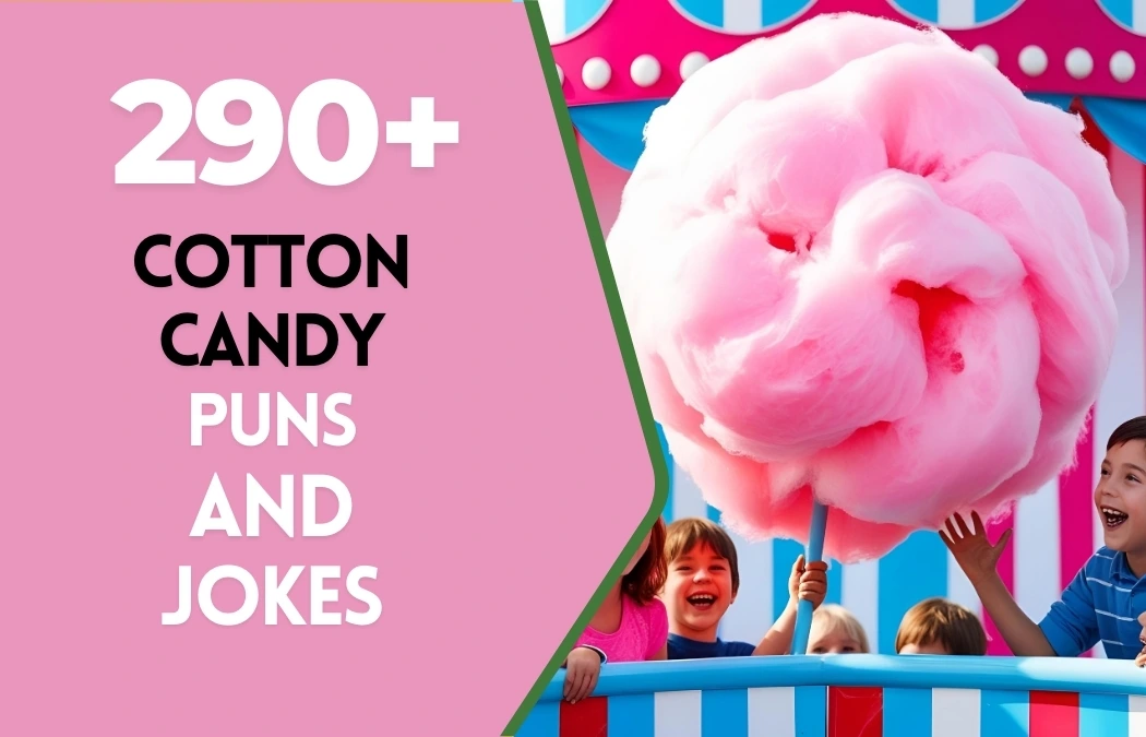 cotton candy PUNS AND JOKES
