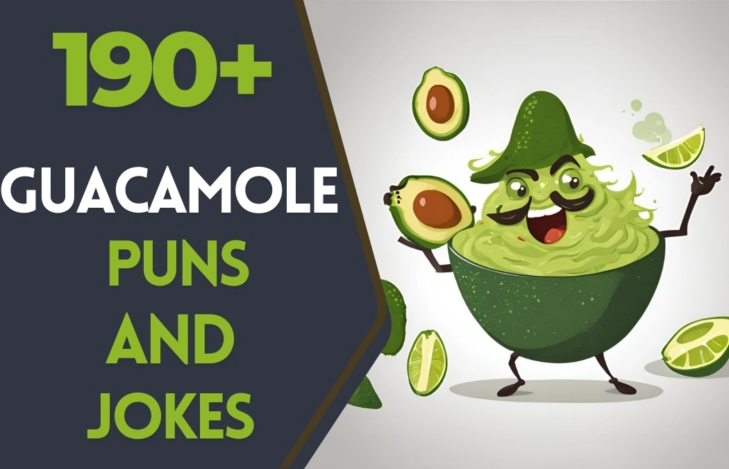 guacamole puns and jokes