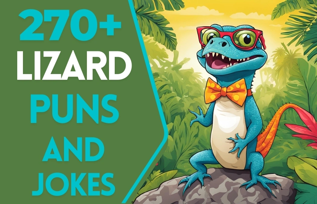 lizard puns and jokes